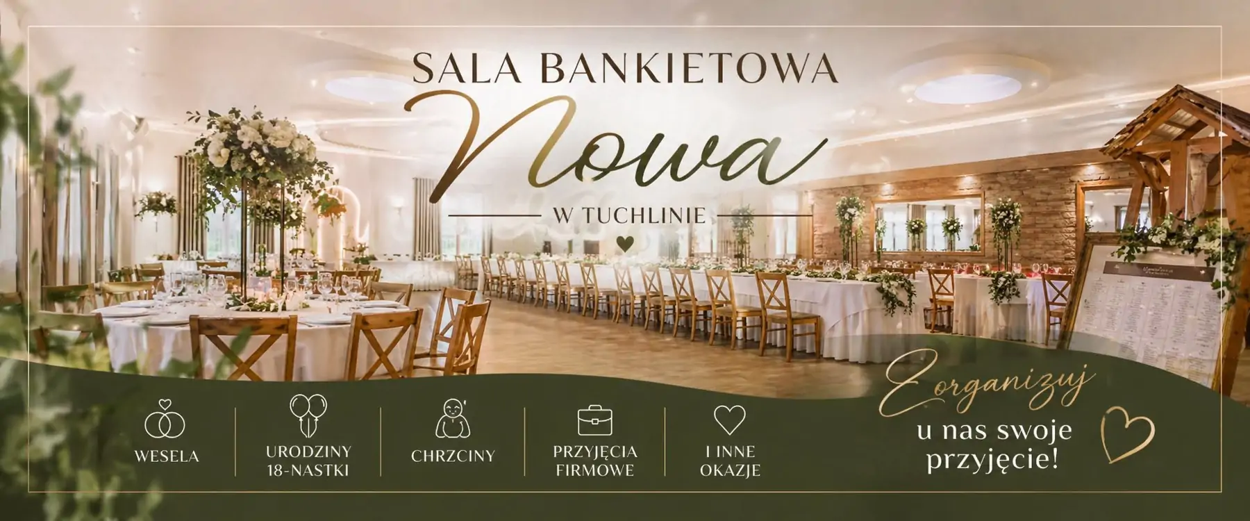 Sala Bankietowa Nowa — wesela, urodziny, chrzciny, przyjęcia firmowe i inne okazje